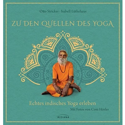 Abbildung von Zu den Quellen des Yoga: Echtes indisches Yoga erleben