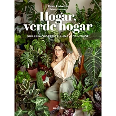 Abbildung von Hogar, verde hogar: Guía para cuidar tus plantas de interior (Guías ilustradas)