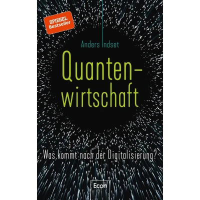 Abbildung von Quantenwirtschaft: Was kommt nach der Digitalisierung?