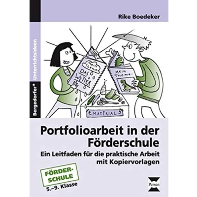 Abbildung von Portfolioarbeit in der Förderschule: Ein Leitfaden für die praktische Arbeit (5. bis 9. Klasse)