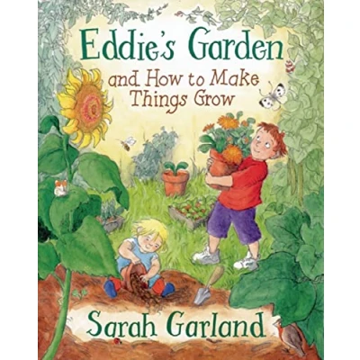 Abbildung von Eddie&#039;s Garden: And How to Make Things Grow