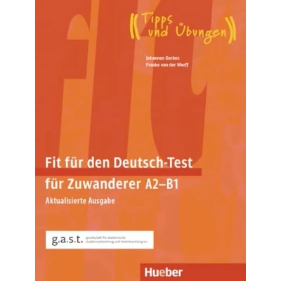 Abbildung von Fit für den Deutsch Test Zuwanderer A2B1: Aktualisierte Ausgabe.Deutsch als Zweitsprache / Übungsbuch mit Audios online (Fit ... Erwachsene)