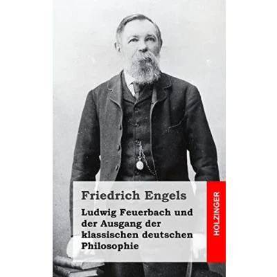Abbildung von Ludwig Feuerbach und der Ausgang klassischen deutschen Philosophie