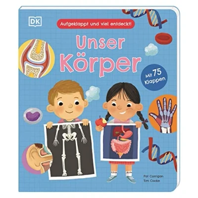 Abbildung von Aufgeklappt und viel entdeckt! Unser Körper: Was passiert in unserem Körper? Ein Pappbilderbuch mit 75 Klappen. Für Kinder ab 3 Jahren