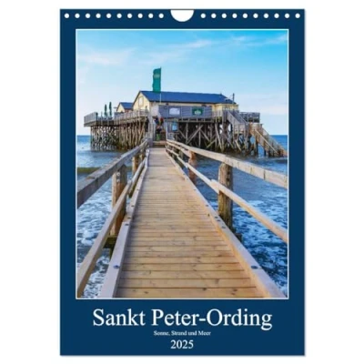 Abbildung von Sankt Peter Ording Sonne, Strand und Meer (Wandkalender 2025 DIN A4 hoch), CALVENDO Monatskalender