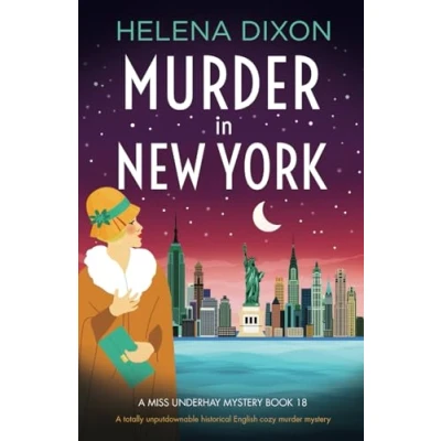 Abbildung von murder in New York: A totally unputdownable historical English cozy mystery (A Miss Underhay Mystery)
