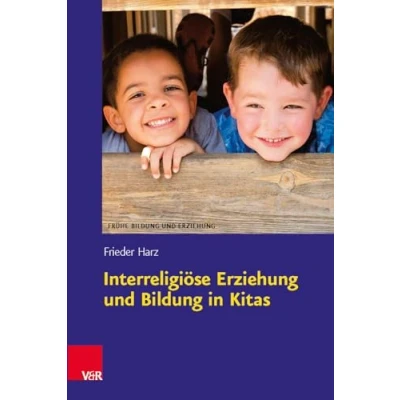 Abbildung von Interreligiöse Erziehung und Bildung in Kitas (Frühe Erziehung)