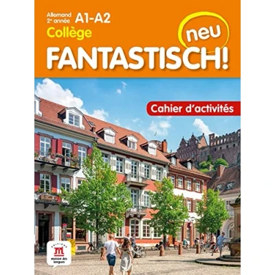 Abbildung von Fantastisch! Neu 2e année Cahier d&#039;activités