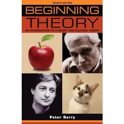Abbildung von Beginning theory: An introduction to literary and cultural Fourth edition (Beginnings)