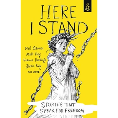 Abbildung von Here I Stand: Stories that Speak for Freedom