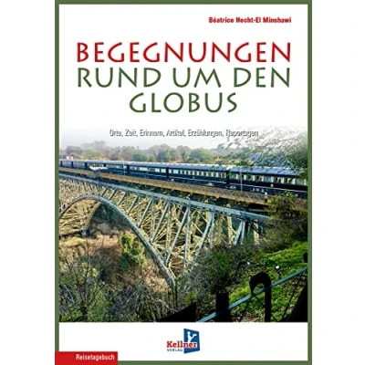 Abbildung von Begegnungen rund um den Globus: ORTE, ZEIT, ERINNERN, ARTIKEL, ERZÄHLUNGEN, REPORTAGEN