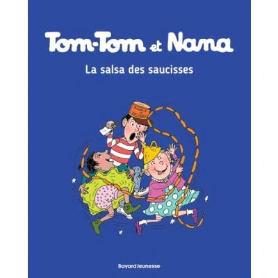 Abbildung von Tom et Nana, Tome 30: La salsa des saucisses