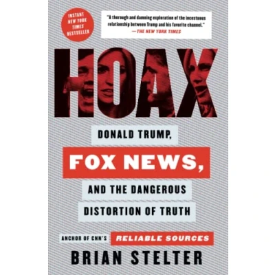 Abbildung von Hoax: Donald Trump, Fox News, and the Dangerous Distortion of Truth