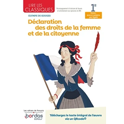 Abbildung von Lire les classiques Français 1re Déclaration des droits de la femme et citoyenne : Olympe Gouges