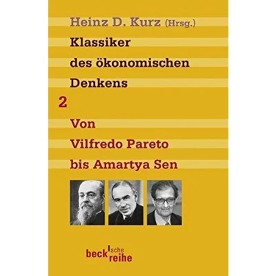 Abbildung von Klassiker des ökonomischen Denkens Band 2: Von Vilfredo Pareto bis Amartya Sen