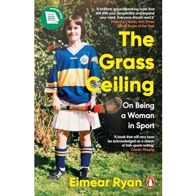 Abbildung von The Grass Ceiling: On Being a Woman in Sport