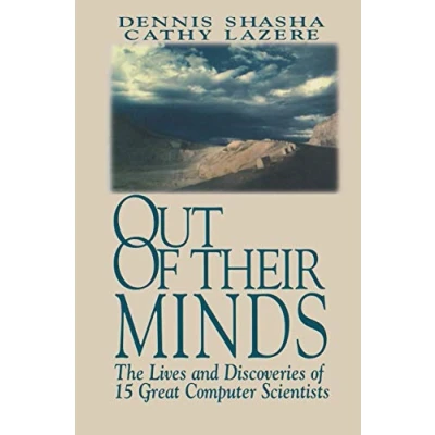 Abbildung von Out of their Minds: The Lives and Discoveries 15 Great Computer Scientists