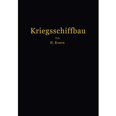 Abbildung von Kriegsschiffbau: Leitfaden für den Unterricht an der Marineschule