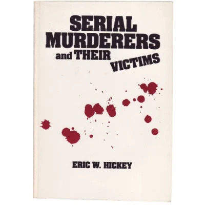 Abbildung von Serial Murderers and Their Victims