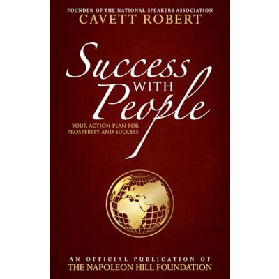Abbildung von Success With People: Your Action Plan for Prosperity and (Official Publication of the Napoleon Hill Foundation)