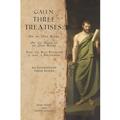 Abbildung von Galen, Three Treatises: An Intermediate Greek Reader: Text with Running Vocabulary and Commentary