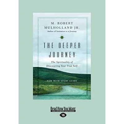 Abbildung von The Deeper Journey: Spirituality of Discovering Your True Self