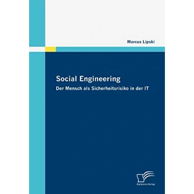 Abbildung von Social Engineering der Mensch als Sicherheitsrisiko in IT