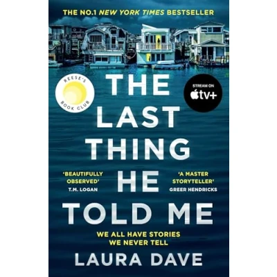 Abbildung von The Last Thing He Told Me: A Novel