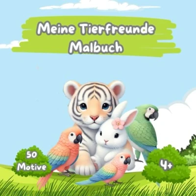 Abbildung von Meine Tierfreunde Malbuch, ab 4 Jahren: zum Ausmalen, 50 süße Tiermotive, ausmalen und kreativ sein