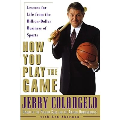 Abbildung von How You Play the Game: Lessons for Life from Billion Dollar Business of Sports