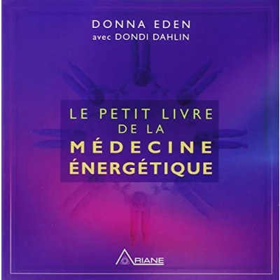 Abbildung von Le petit livre de la médecine énergétique