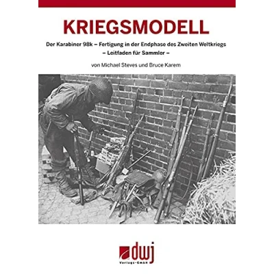 Abbildung von Kriegsmodell: der Karabiner 98k Fertigung in Endphase des Zweiten Weltkriegs