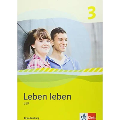 Abbildung von leben 3. Ausgabe Brandenburg: Schulbuch Klasse 9/10 (Leben leben. ab 2013)