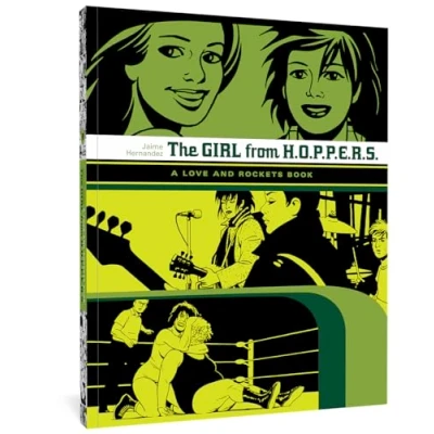 Abbildung von Girl From H.O.P.P.E.R.S.: A Love and ROCKETS Book (LOVE &amp; LIBRARY JAIME GN)