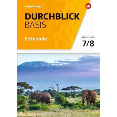 Abbildung von Durchblick Basis Erdkunde Ausgabe 2018 für Niedersachsen: Arbeitsheft 7 / 8
