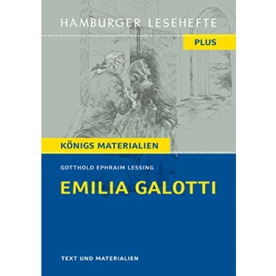 Abbildung von Emilia Galotti von Gotthold Ephraim Lessing. Ein Trauerspiel in fünf Aufzügen. (Textausgabe): Hamburger Lesehefte Plus Königs Materialien