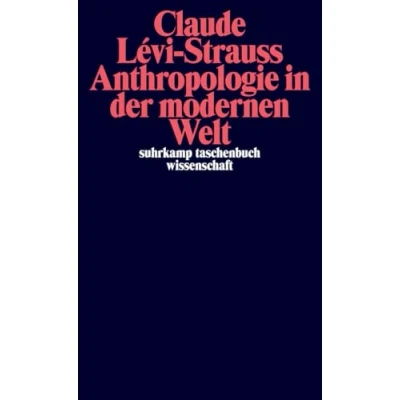 Abbildung von Anthropologie in der modernen Welt (suhrkamp taschenbuch wissenschaft)
