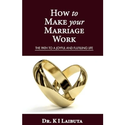 Abbildung von How to make your marriage work: The path a joyful and fulfilling life