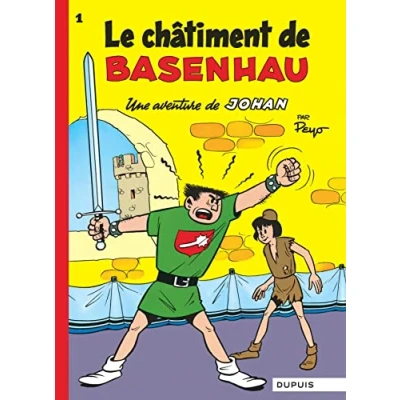 Abbildung von Johan et Pirlouit Tome 1 Le Châtiment de Basenhau: Une aventure