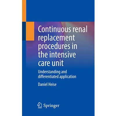 Abbildung von Continuous renal replacement procedures in the intensive care unit: Understanding and differentiated application