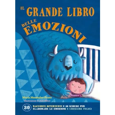 Abbildung von Il grande libro delle emozioni. Ediz. a colori (Narrativa)