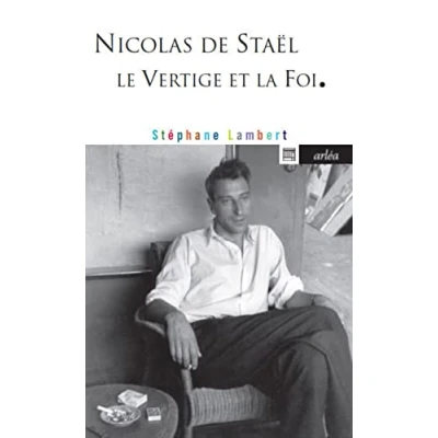 Abbildung von Nicolas de Staël. Le Vertige et la foi