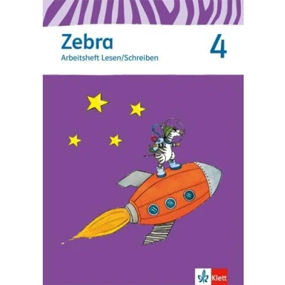 Abbildung von Zebra 4: Arbeitsheft Lesen/Schreiben Klasse Neubearbeitung (Zebra. Ausgabe ab 2011)