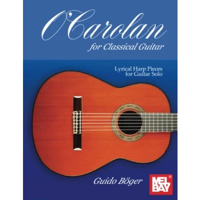 Abbildung von O&#039;Carolan for Classical Guitar: Lyrical Harp Pieces Guitar Solo