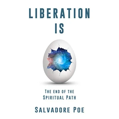 Abbildung von Liberation IS: the End of Spiritual Path