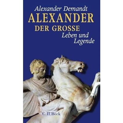 Abbildung von Alexander der Große: Leben und Legende