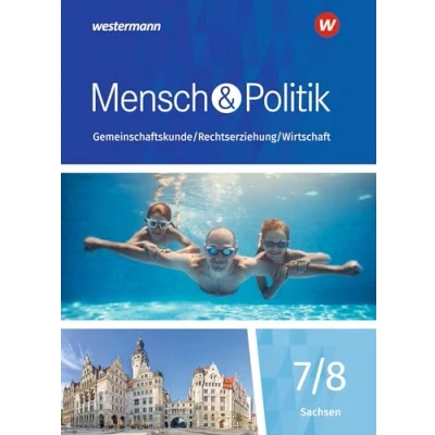 Abbildung von Mensch und Politik SI Ausgabe 2019 für Sachsen: Schülerband 7/8