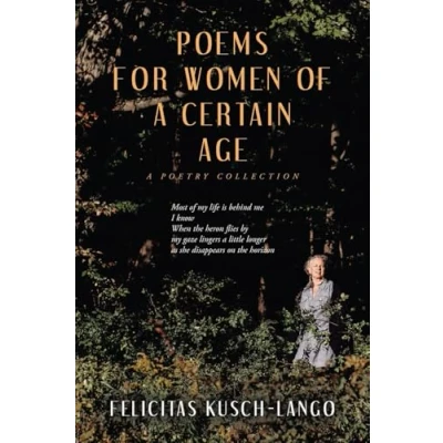 Abbildung von Poems for Women of A Certain Age: Poetry Collection