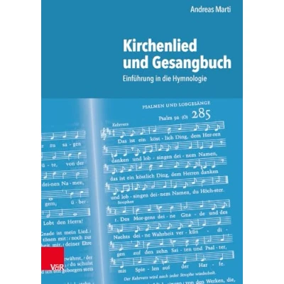 Abbildung von Kirchenlied und Gesangbuch: Einführung in die Hymnologie