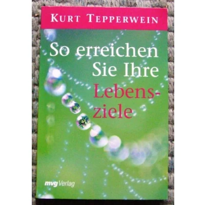 Abbildung von So erreichen Sie Ihre Lebensziele
